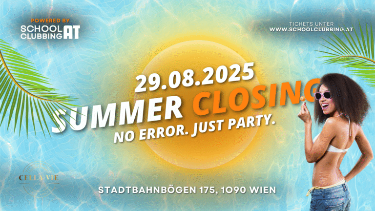 Summer Closing Party - Event ab 16 Jahren im CellaVie Club in Wien am 29.08.2025